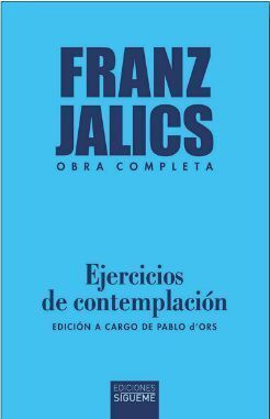 EJERCICIOS DE CONTEMPLACIÓN/ OBRA COMPLETA