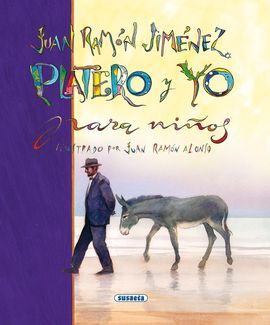 JUAN RAMÓN JIMÉNEZ, PLATERO Y YO PARA NIÑOS