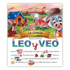 LA GRANJA. LEO Y VEO