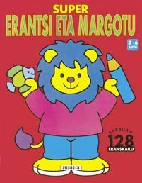 SUPER ERANTSI ETA MARGOTU