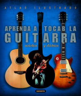 APRENDA A TOCAR LA GUITARRA.ELÈCTRICA Y ACÙSTICA