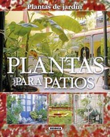 PLANTAS PARA PATIOS