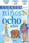 CUENTOS PARA NIÑOS DE OCHO AÑOS