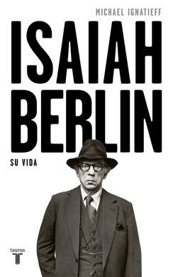 ISAIAH BERLIN, SU VIDA (2018)