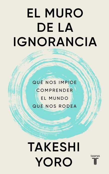 EL MURO DE LA IGNORANCIA