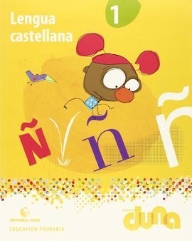 LENGUA CASTELLANA - 1º EPO - PROYECTO DUNA (CAT)