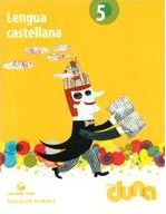 LENGUA CASTELLANA 5º EPO - PROYECTO DUNA - LIBRO