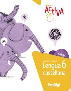 LENGUA CASTELLANA 6 EP - ACTIVA - PRODIGI