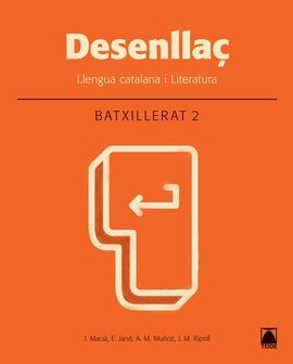 DESENLLAÇ - LLENGUA CATALANA I LITERATURA - 2º BATX. (2016)