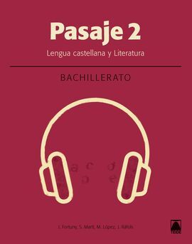 PASAJE 2. LENGUA BACHILLERATO