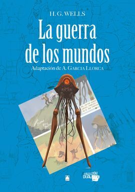 LA GUERRA DE LOS MUNDOS. COLECCIÓN DUAL 08