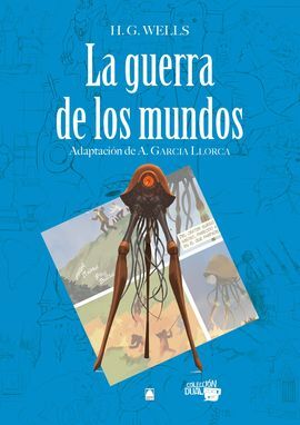 LA GUERRA DE LOS MUNDOS. COLECCIÓN DUAL 08