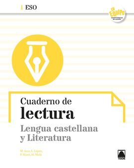 CUADERNO DE LECTURA. LENGUA CASTELLANA Y LITERATURA 1ESO - EN EQUIPO