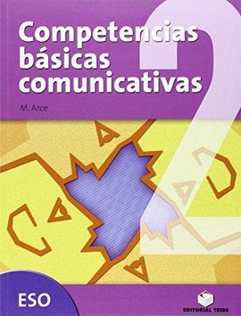 COMPETENCIAS BÁSICAS COMUNICATIVAS 2º ESO + SEPARATA SOLUCIONARIO
