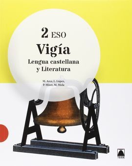 VIGÍA - LENGUA CASTELLANA Y LITERATURA - 2º ESO