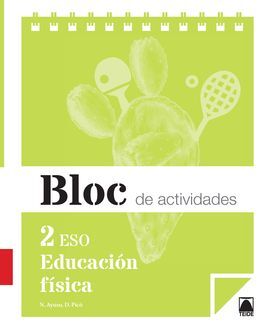 BLOC DE ACTIVIDADES. EDUCACIÓN FÍSICA - 2º ESO