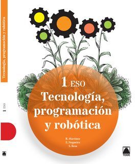 TECNOLOGÍA, PROGRAMACIÓN Y ROBÓTICA - 1º ESO