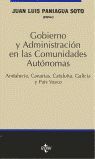 GOBIERNO Y ADMINISTRACIÓN EN LAS COMUNIDADES AUTÓNOMAS, ANDALUCÍA, CANARIAS, CAT