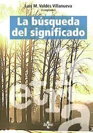 LA BÚSQUEDA DEL SIGNIFICADO