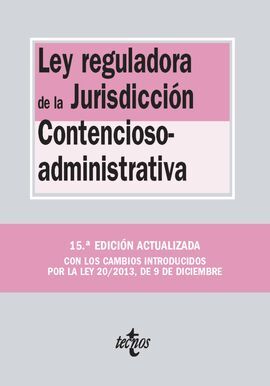 LEY REGULADORA DE LA JURISDICCIÓN CONTENCIOSO-ADMINISTRATIVA