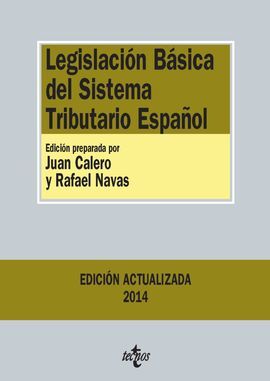 LEGISLACIÓN BÁSICA DEL SISTEMA TRIBUTARIO ESPAÑOL