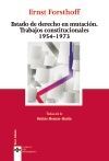 ESTADO DE DERECHO EN MUTACIÓN.TRABAJOS CONSTITUCIONALES 1954 -1973