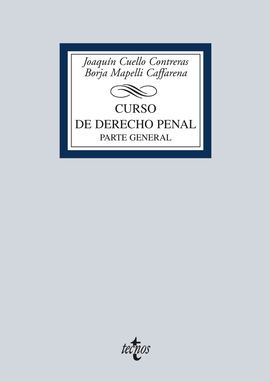 CURSO DE DERECHO PENAL. PARTE GENERAL