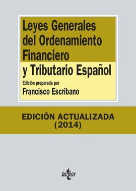 LEYES GENERALES DEL ORDENAMIENTO FINANCIERO Y TRIBUTARIO ESPAÑOL