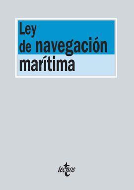 LEY DE LA NAVEGACIÓN MARÍTIMA