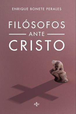 FILÓSOFOS ANTE CRISTO