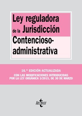 LEY REGULADORA DE LA JURISDICCIÓN CONTENCIOSO-ADMINISTRATIVA