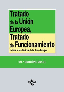 TRATADO DE LA UNIÓN EUROPEA, TRATADO DE FUNCIONAMIENTO