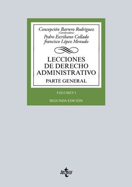 LECCIONES DE DERECHO ADMINISTRATIVO. PARTE GENERAL. VOLUMEN I