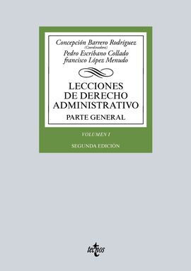 LECCIONES DE DERECHO ADMINISTRATIVO. PARTE GENERAL. VOLUMEN I