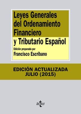 LEYES GENERALES DEL ORDENAMIENTO FINANCIERO Y TRIBUTARIO ESPAÑOL