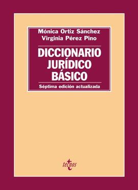 DICCIONARIO JURÍDICO BÁSICO. 7ª ED. 2016