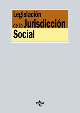 LEGISLACIÓN DE LA JURISDICCIÓN SOCIAL