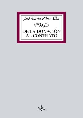 DE LA DONACIÓN AL CONTRATO