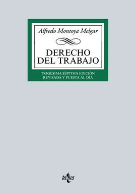 DERECHO DEL TRABAJO. 37ª ED. 2016