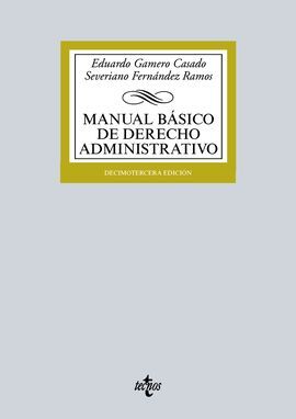 MANUAL BÁSICO DE DERECHO ADMINISTRATIVO. 13ª ED. 2016