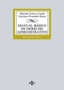 MANUAL BÁSICO DE DERECHO ADMINISTRATIVO. 13ª ED. 2016