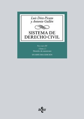 SISTEMA DE DERECHO CIVIL. VOLUMEN IV (TOMO 2) DERECHO DE SUCESIONES