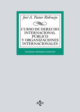 CURSO DE DERECHO INTERNACIONAL PÚBLICO Y  ORGANIZACIONES INTERNACIONALES