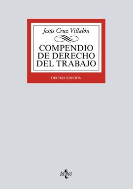 COMPENDIO DE DERECHO DEL TRABAJO. 10ª EDIC.