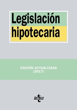 LEGISLACIÓN HIPOTECARIA. 2017