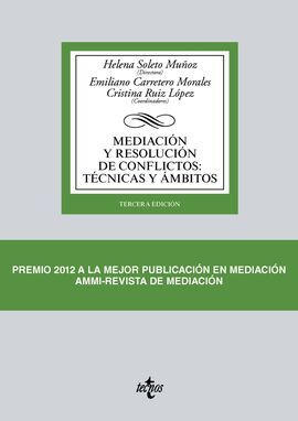 MEDIACIÓN Y RESOLUCIÓN DE CONFLICTOS: TÉCNICAS Y ÁMBITOS