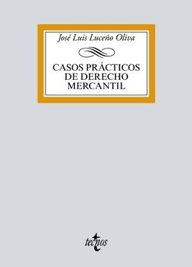 CASOS PRÁCTICOS DE DERECHO MERCANTIL
