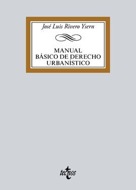 MANUAL BÁSICO DE DERECHO URBANÍSTICO