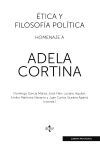 ÉTICA Y FILOSOFÍA POLÍTICA: HOMENAJE A ADELA CORTINA