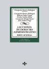 LECCIONES DE DERECHO ADMINISTRATIVO. PARTE GENERAL. VOLUMEN II 5ª EDIC.